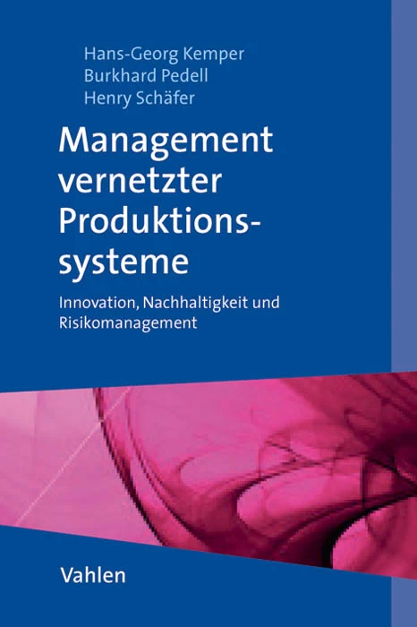 Titel: Management vernetzter Produktionssysteme