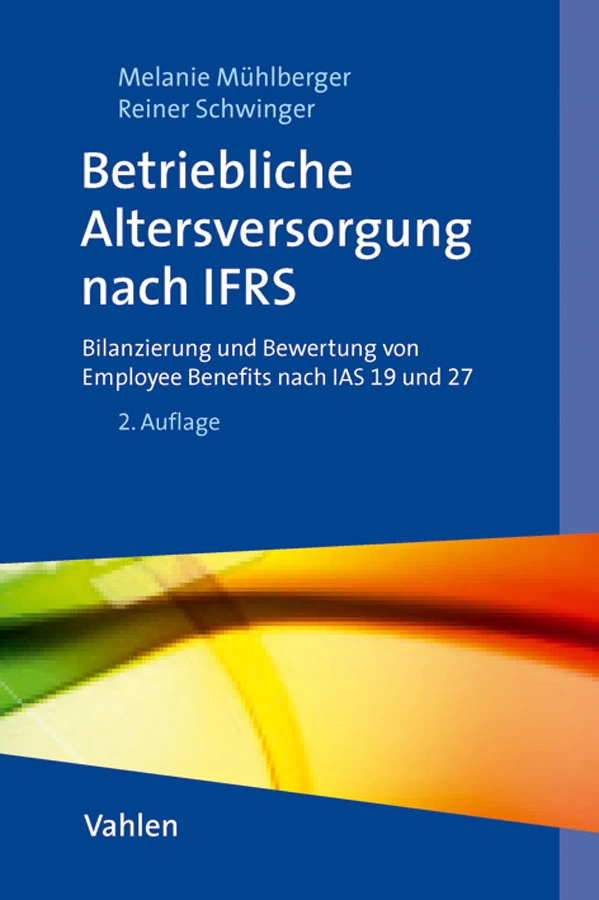 Titel: Betriebliche Altersversorgung und sonstige Leistungen an Arbeitnehmer nach IFRS
