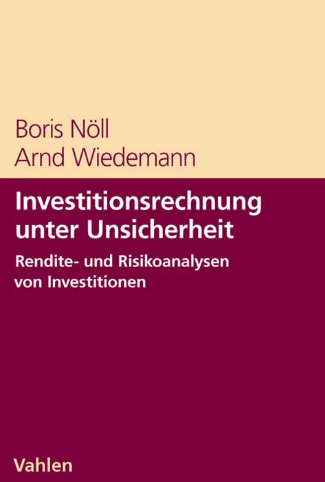 Titel: Investitionsrechnung unter Unsicherheit