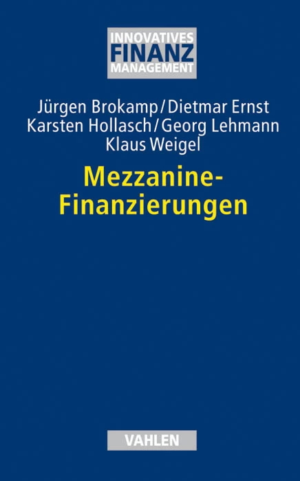 Titel: Mezzanine-Finanzierungen