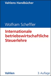 Titel: Internationale betriebswirtschaftliche Steuerlehre