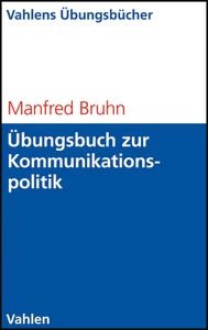 Titel: Übungsbuch zur Kommunikationspolitik