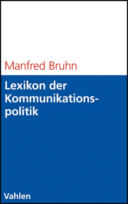 Titel: Lexikon der Kommunikationspolitik