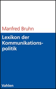 Titel: Lexikon der Kommunikationspolitik