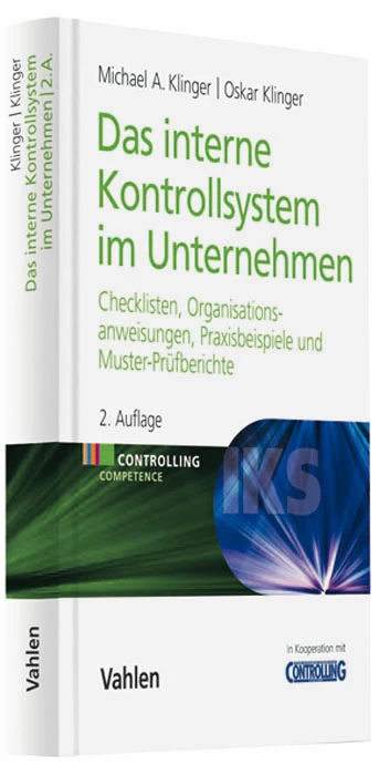 Titel: Das Interne Kontrollsystem im Unternehmen