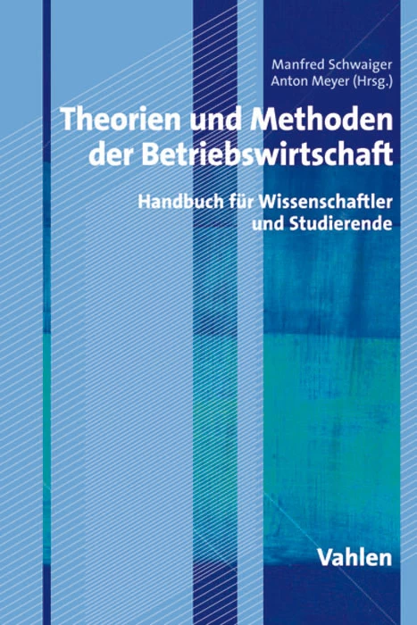 Titel: Theorien und Methoden der Betriebswirtschaft