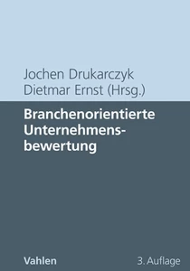 Titel: Branchenorientierte Unternehmensbewertung