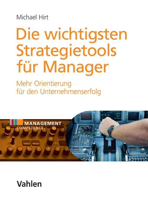 Titel: Die wichtigsten Strategietools für Manager