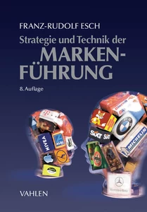 Titel: Strategie und Technik der Markenführung