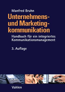 Titel: Unternehmens- und Marketingkommunikation