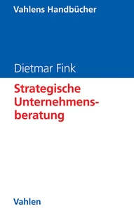 Titel: Strategische Unternehmensberatung