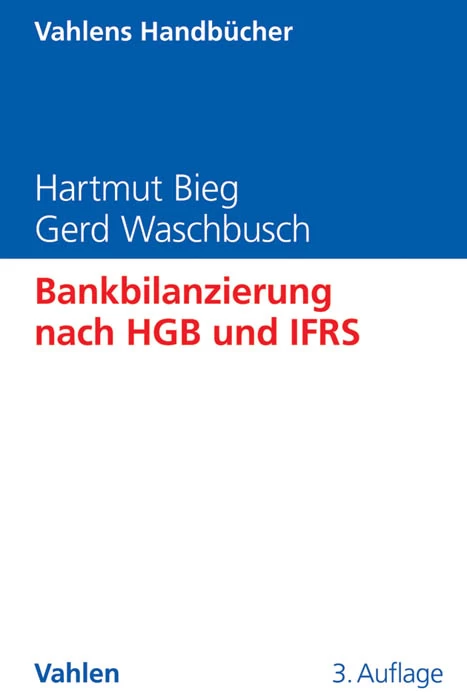 Titel: Bankbilanzierung nach HGB und IFRS