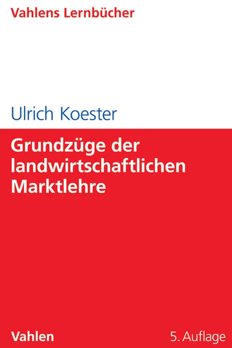 Titel: Grundzüge der landwirtschaftlichen Marktlehre