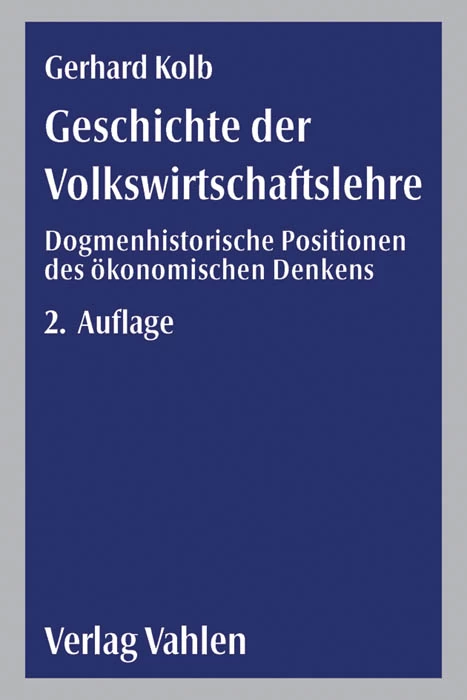 Titel: Geschichte der Volkswirtschaftslehre
