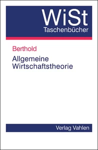 Titel: Allgemeine Wirtschaftstheorie