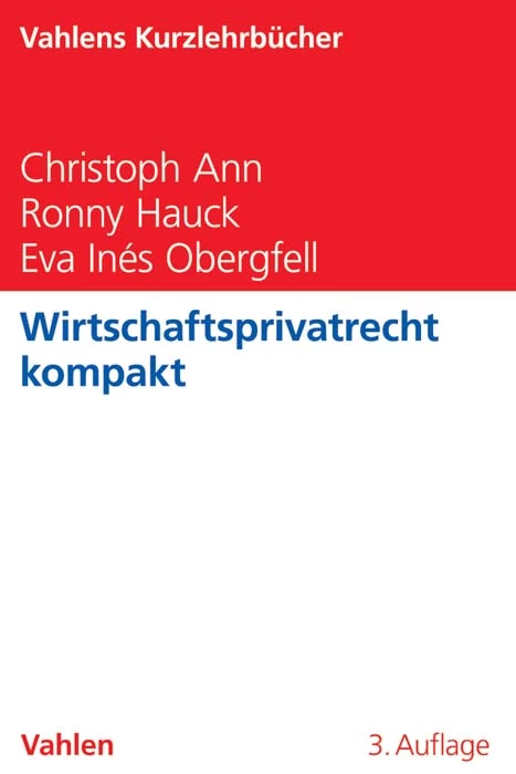 Titel: Wirtschaftsprivatrecht kompakt