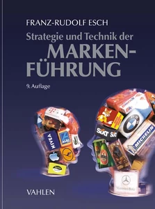 Titel: Strategie und Technik der Markenführung