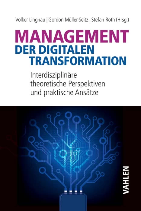 Titel: Management der digitalen Transformation