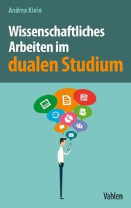 Titel: Wissenschaftliches Arbeiten im dualen Studium