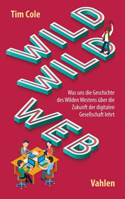 Titel: Wild Wild Web