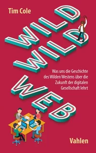 Titel: Wild Wild Web