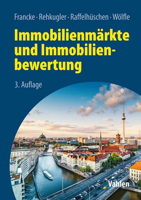 Titel: Immobilienmärkte und Immobilienbewertung