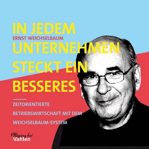 Titel: In jedem Unternehmen steckt ein besseres