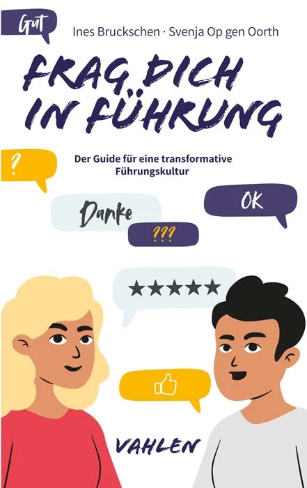 Titel: Frag dich in Führung