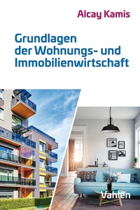 Titel: Grundlagen der Wohnungs- und Immobilienwirtschaft