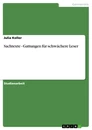 Title: Sachtexte - Gattungen für schwächere Leser