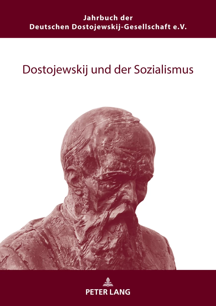 Titel: Dostojewskij und der Sozialismus