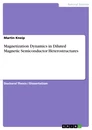 Titre: Magnetization Dynamics in Diluted Magnetic Semiconductor Heterostructures