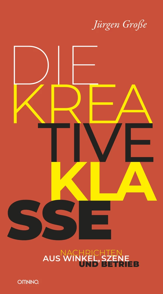 Titel: Die kreative Klasse