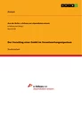 Titel: Der Vorschlag einer GmbH im Verantwortungseigentum