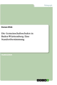 Título: Die Gemeinschaftsschulen in Baden-Württemberg. Eine Standortbestimmung