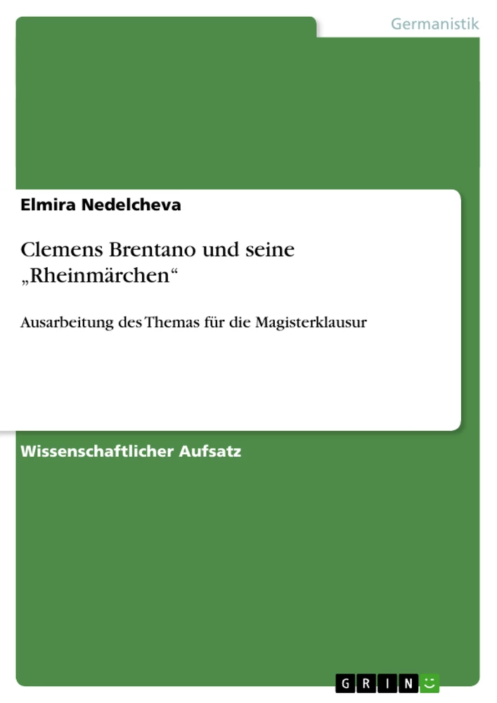 Title: Clemens Brentano und seine „Rheinmärchen“