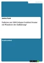 Title: Fußreise um 1800: Johann Gottfried Seume ein Wanderer der Aufklärung?