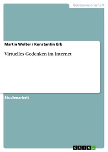 Título: Virtuelles Gedenken im Internet