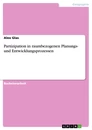 Titre: Partizipation in raumbezogenen Planungs- und Entwicklungsprozessen