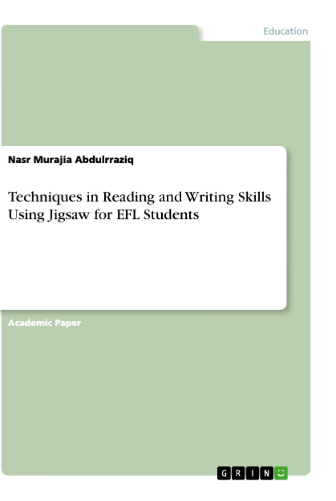 Título: Techniques in Reading and Writing Skills Using Jigsaw for EFL Students