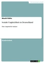 Titel: Soziale Ungleichheit in Deutschland