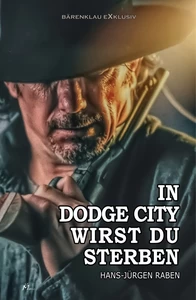 Titel: In Dodge City wirst du sterben