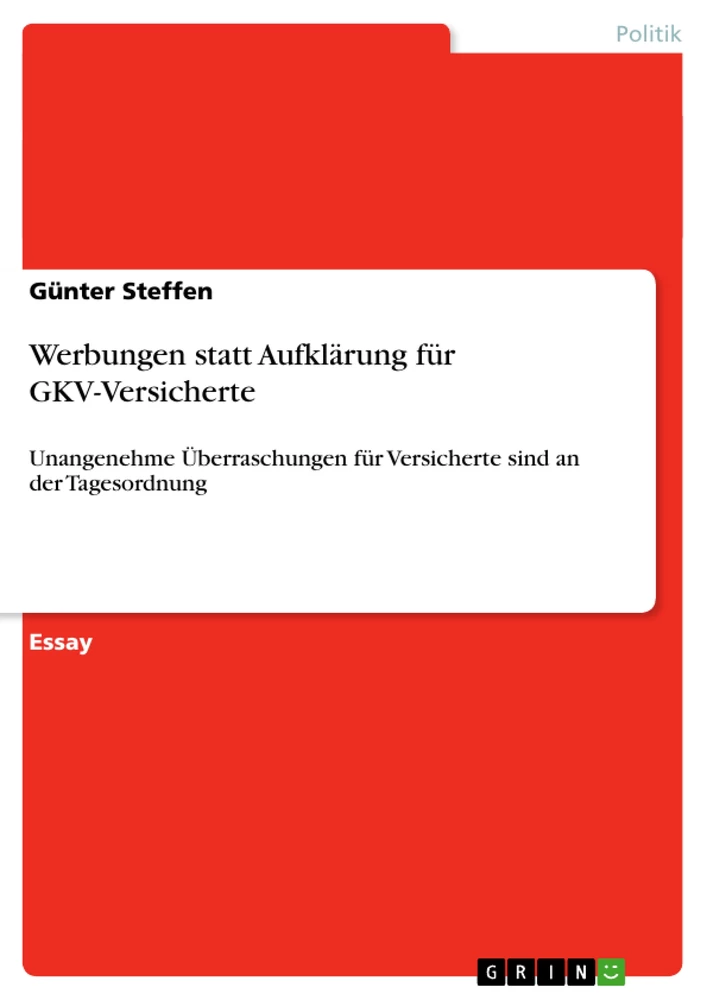 Title: Werbungen statt Aufklärung für GKV-Versicherte