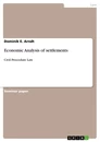 Titre: Economic Analysis of settlements