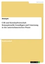 Titre: CSR und Kreislaufwirtschaft. Konzeptionelle Grundlagen und Umsetzung in der unternehmerischen Praxis