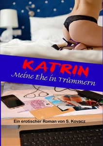 Titel: Katrin - Meine Ehe in Trümmern