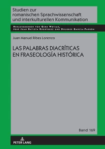 Title: LAS PALABRAS DIACRÍTICAS EN FRASEOLOGÍA HISTÓRICA