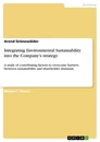 Titre: Integrating Environmental Sustainability into the Company's strategy