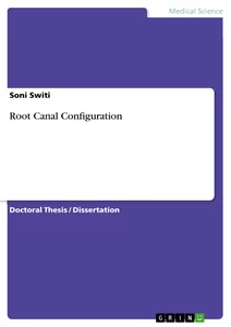 Titre: Root Canal Configuration