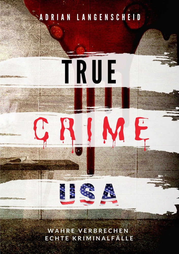 Titel: True Crime USA